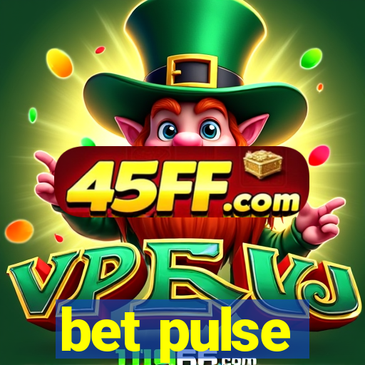 bet pulse